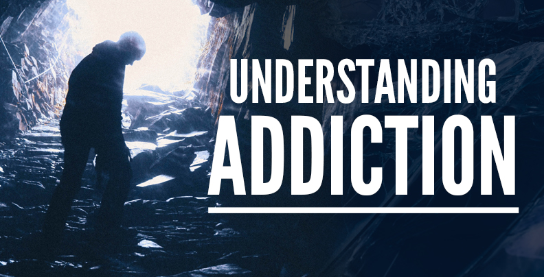 Understanding Addiction