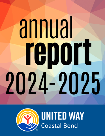 United Way of the Coastal Bend Annual Report 2024-25